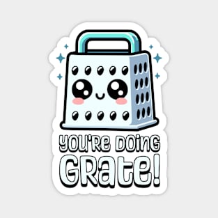 You're Doing Grate? Cute Cheese Grater Pun Magnet