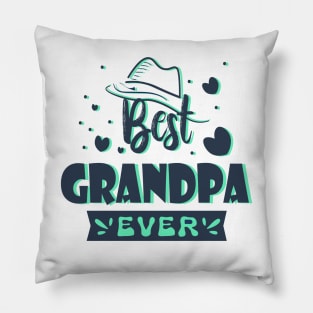 Best grandpa ever Pillow