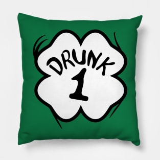 Drunk 1 St Pattys Day Green Tee Drinking Team Group Matching Pillow