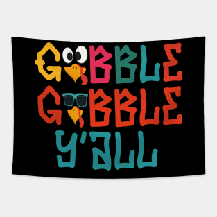 Gobble Gobble Yall Tapestry