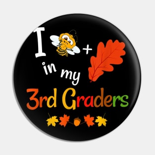 Fall Third Grade Teacher Believe In My 3rd Graders Autumn Pin