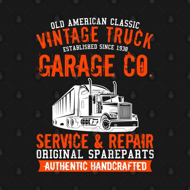 Vintage truck garage co by graphicganga