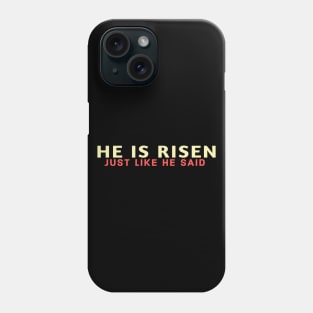 He Is Risen Cool Inspirational Easter Christian Phone Case