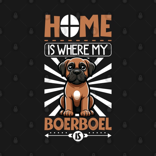 Home is with my Boerboel by Modern Medieval Design