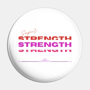 Super strength Pin