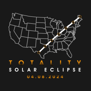 Totality Solar Eclipse 04.08.2024 T-Shirt