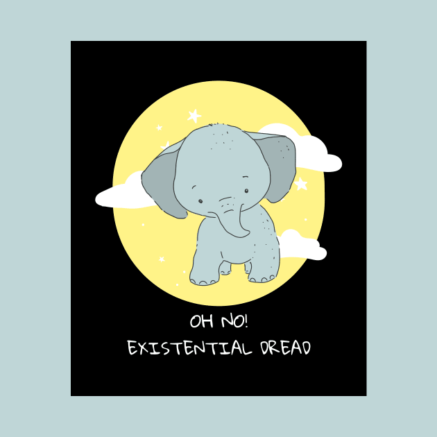 Oh no! Existential dread cute elephant funny meme by Los Babyos