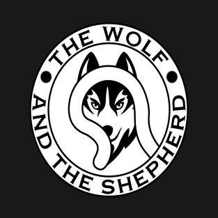 The Wolf AND The Shepherd PODCAST T-Shirt