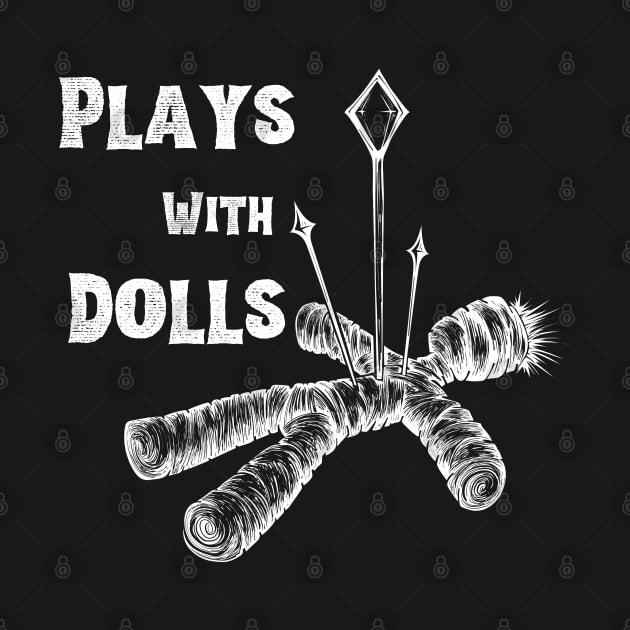 Plays With Dolls by LylaLace Studio