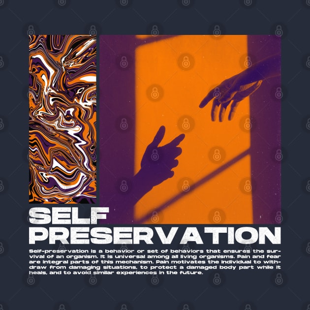 Self Preservation - Streetwear by Aanmah Shop