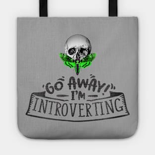 Go Away I'm Introverting - Skull Moth - acid green - Anti-Social Butterfly collection. Tote