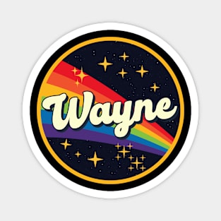 Wayne // Rainbow In Space Vintage Style Magnet