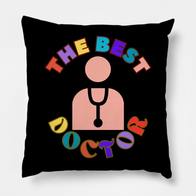 The Best Doctor Medical Clinical Keyworker Appreciaition Pillow by Jo3Designs