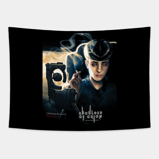 Blade Runner 40th Anniversary Shirt Tapestry by Perfect Organism Podcast & Shoulder of Orion Podcast