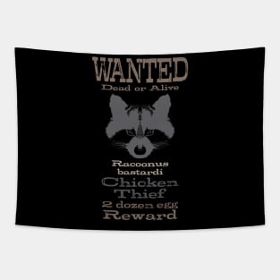 Wanted Dead or Alive Racoon Tapestry