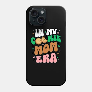 In My Cookie Mom Era Scouting Girls Cookie Dealer Mommy Phone Case