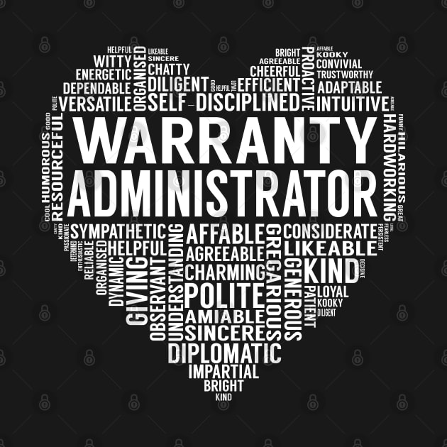 Warranty Administrator Heart by LotusTee