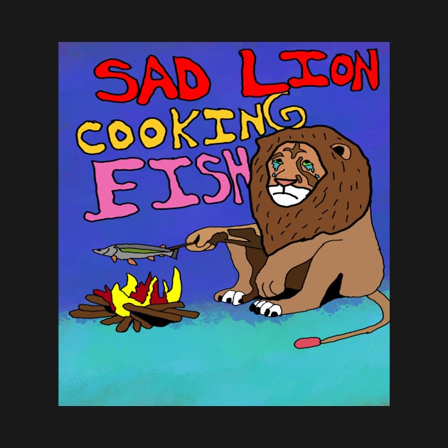 drawing sad lion cooking fish by Catbrat