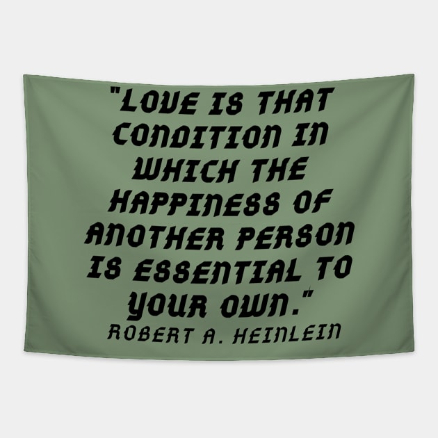 quote Robert Heinleen Tapestry by AshleyMcDonald