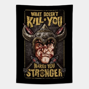 hejk81, What doesn't kill you makes you stronger Tapestry