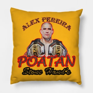 Alex pereira - poatan Pillow