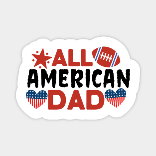 All american footbal dad Magnet