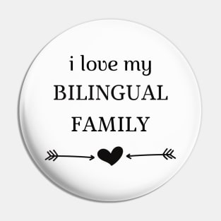 Bilingual Family Love Pin