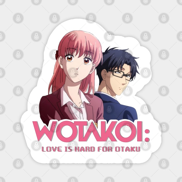 Wotaku ni Koi wa Muzukashii - Wotaku Ni Koi Wa Muzukashii - Magnet