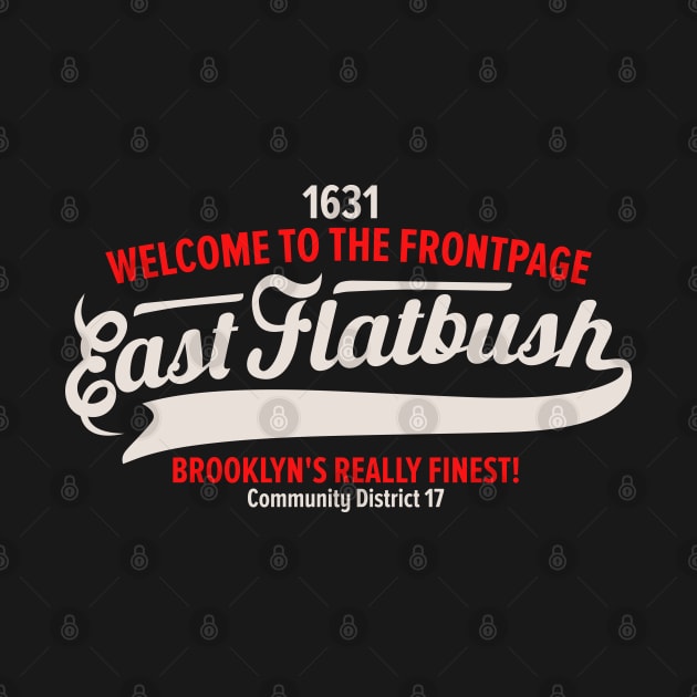 New York Brooklyn - East Flatbush Brooklyn Schriftzug - East Flatbush Logo by Boogosh