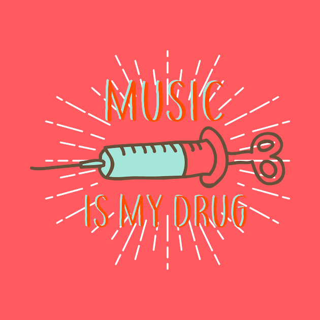 Music is my drug by Lazarino