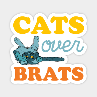 Cats not Brats Magnet