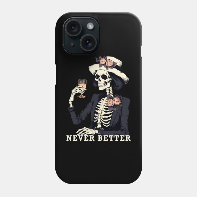 Never Been Better Phone Case by origato