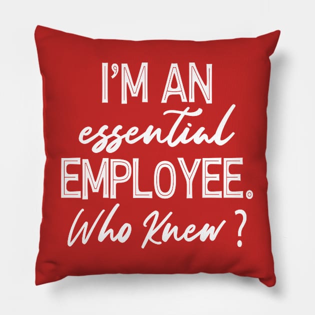 Essential Employee | Quarantine Essential Worker ,Essential Employee Gift Essential Employee Social Distancing Pillow by Redmart