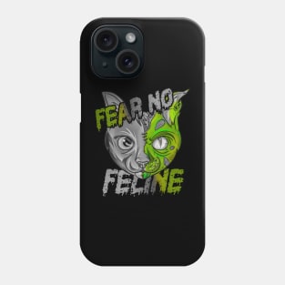 Zombie Cat Fear No Feline Phone Case