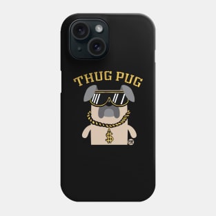 THUG PUG Phone Case