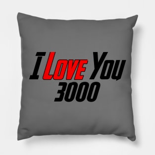 I love you 3000 Pillow