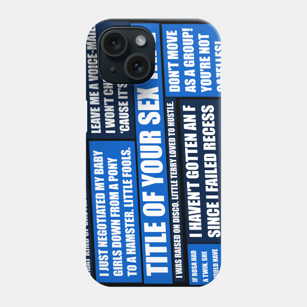 99 Quotes Phone Case by nickbeta