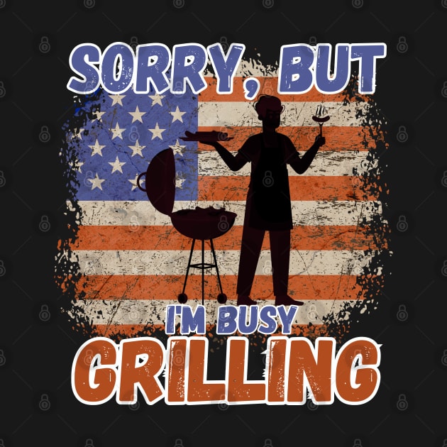 Sorry, but I'm busy grilling - celebrate the 4th of July by Bellinna