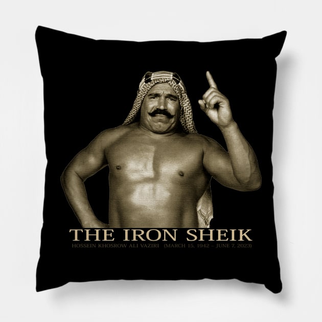 The Iron Sheik,Hossein Khosrow Ali Vaziri (March 15, 1942 – June 7, 2023) Pillow by hany moon