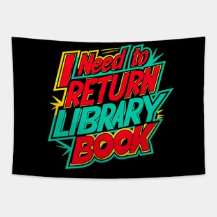 I need to return library Book | World Book Day 2024 Tapestry