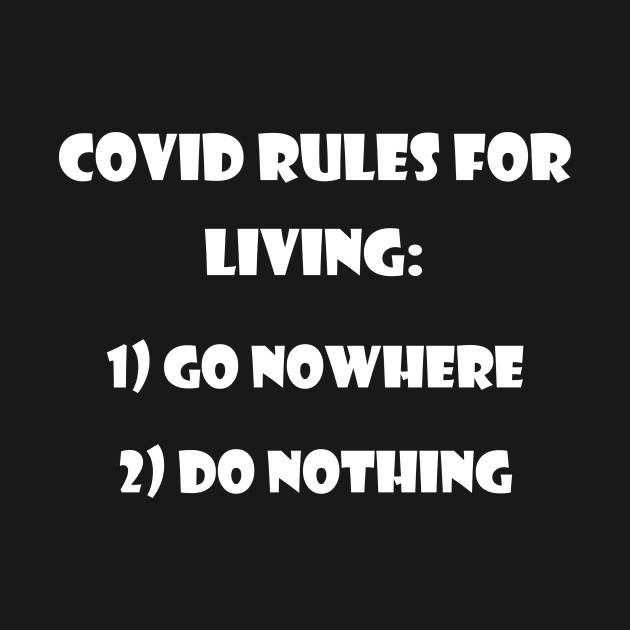 Disover Rules for the New Normal - Covid 19 2020 - T-Shirt