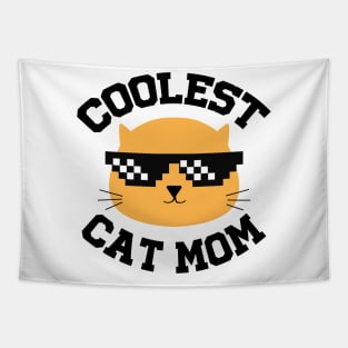 Coolest cat mom Tapestry