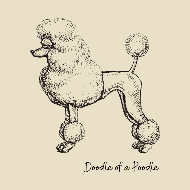 Doodle of a Poodle by Magpie Studios