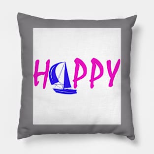 HAPPY ALL TIME Pillow