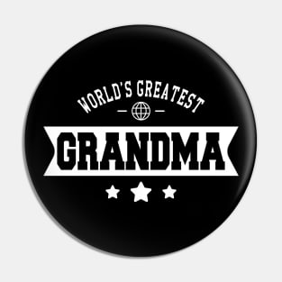 Grandma - World's greatest grandma Pin