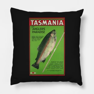 Tasmania. The anglers' paradise Pillow