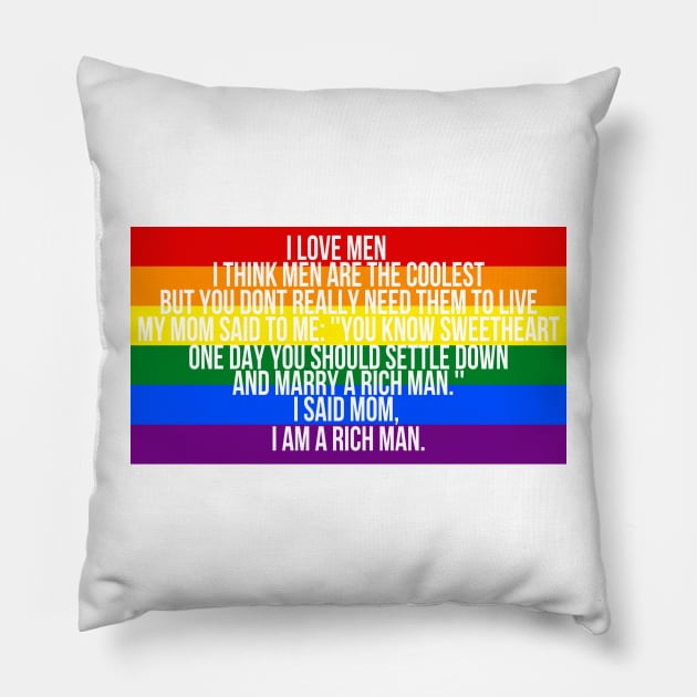 Mom, I am a rich man Cher Pride Quote Pillow by HeavenlyTrashy