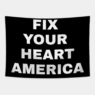 fix your heart america Tapestry
