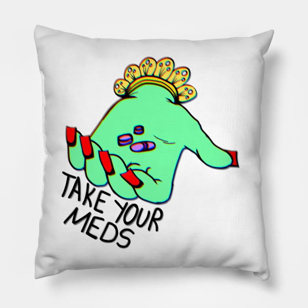 Take Your Antidepressants Pillow by ROLLIE MC SCROLLIE