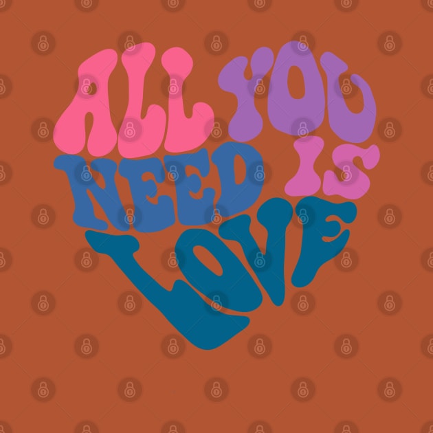 All You Need Is Love by Slightly Unhinged